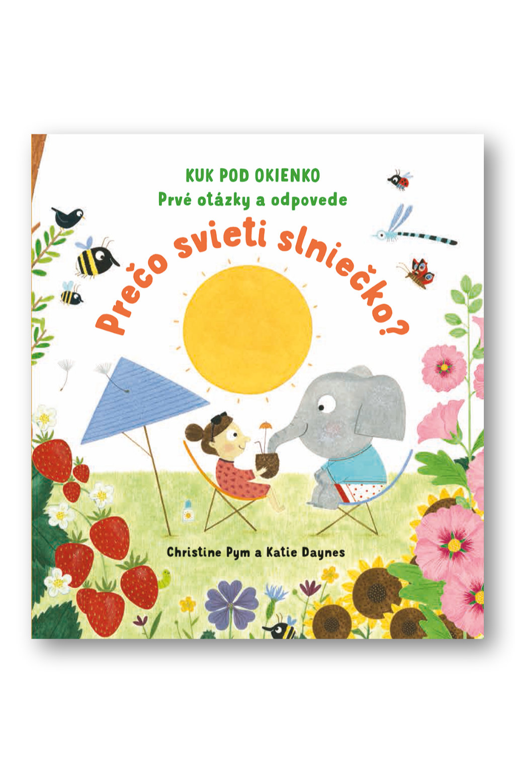 2509-3_kuk-pod-okienko-preco-svieti-slniecko-prve-otazky-a-odpovede